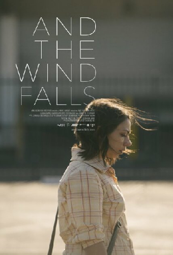 And the Wind Falls