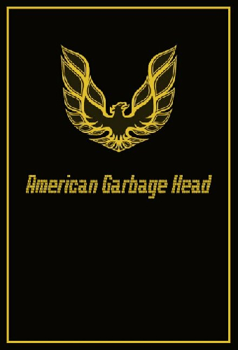 American Garbage Head