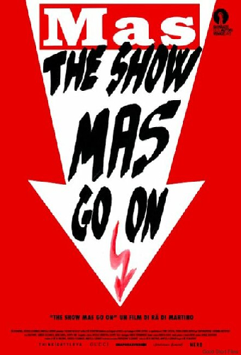 The show MAS go on