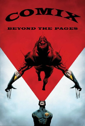 COMIX: Beyond the Comic Book Pages