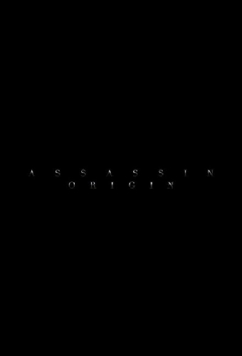 Assassin Origin