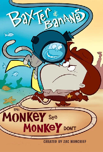 Baxter and Bananas in Monkey See Monkey Don't