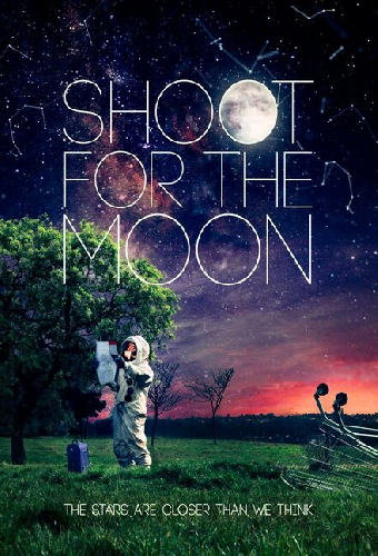 Shoot for the Moon