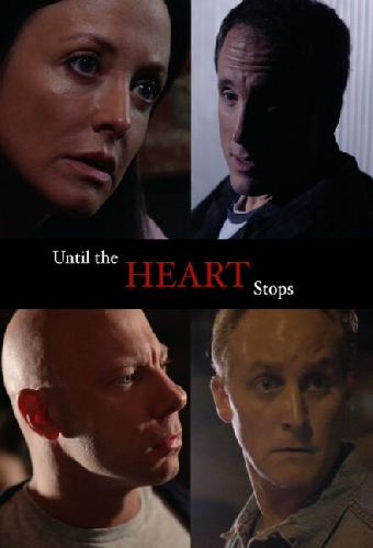 Until the Heart Stops