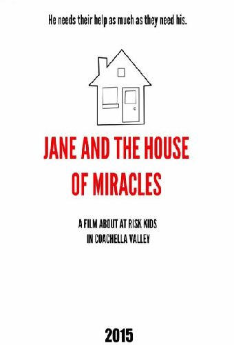 Jane and the House of Miracles
