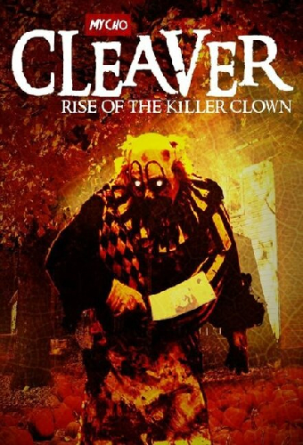 Cleaver: Rise of the Killer Clown
