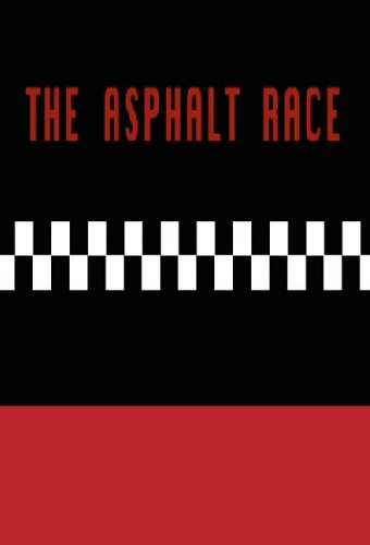 The Asphalt Race