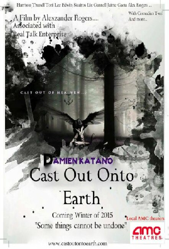 Cast Out Onto Earth