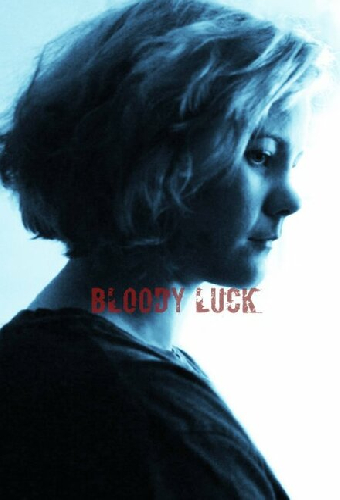 Bloody Luck