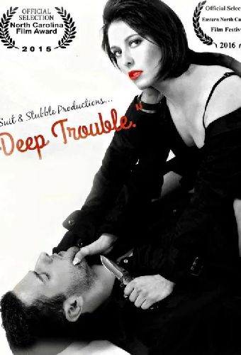 Deep Trouble