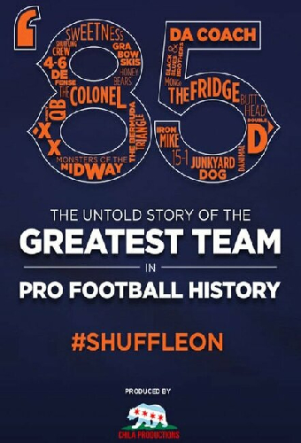 '85: The Greatest Team in Pro Football History