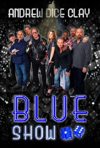Andrew Dice Clay Presents the Blue Show