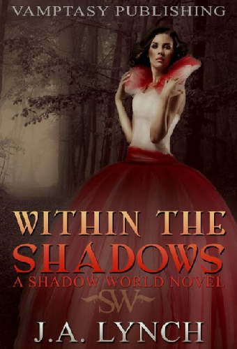 Within the Shadows