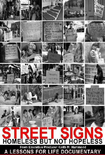 Street Signs: Homeless But Not Hopeless