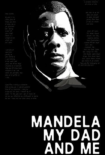 Mandela, My Dad and Me