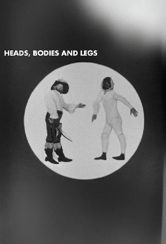 Heads, Bodies and Legs