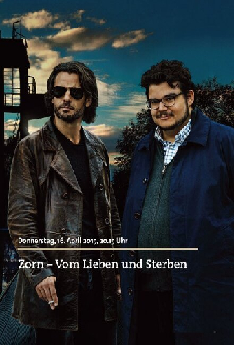 Zorn - Vom Lieben und Sterben