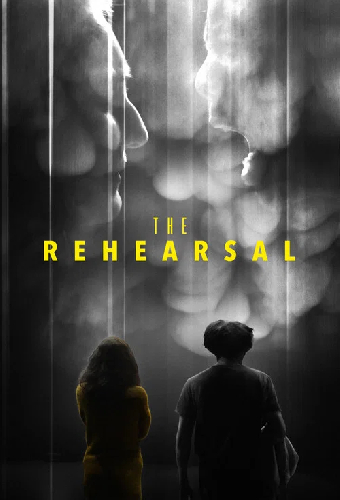 The Rehearsal