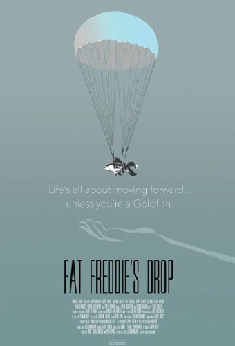Fat Freddie's Drop