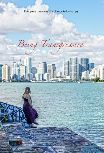 Постер «Being Transgressive»