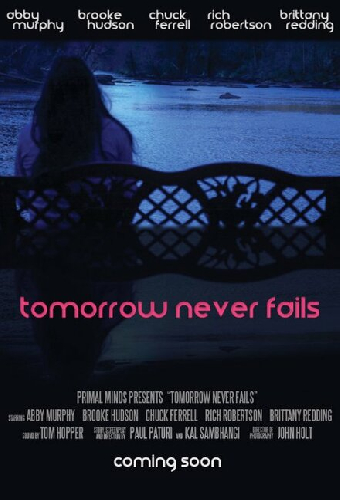 Tomorrow Never Fails