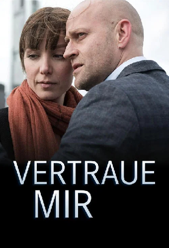 Vertraue mir