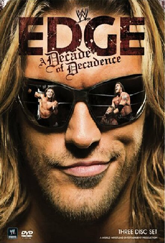 WWE: Edge: A Decade of Decadence