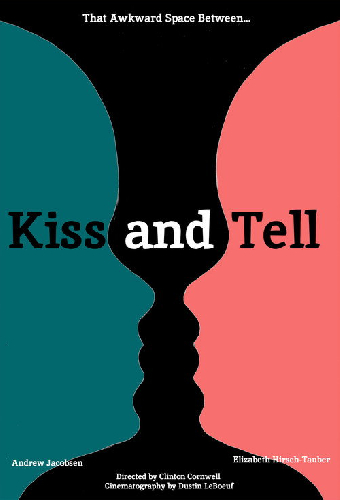 Kiss and Tell