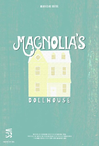 Magnolia's Dollhouse