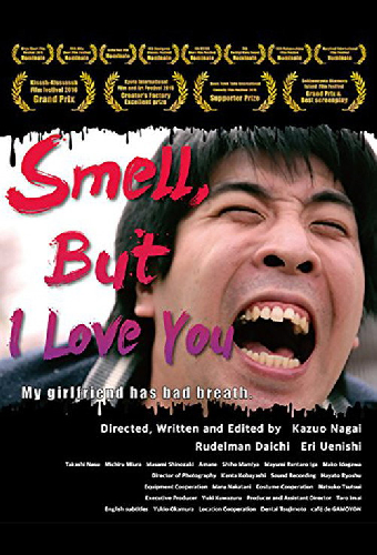 Smell but I love you