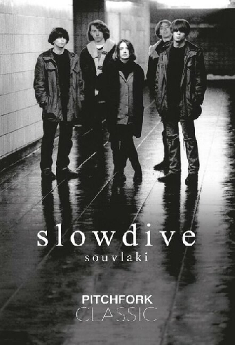 Slowdive: Souvlaki