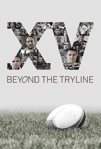 XV Beyond the Tryline