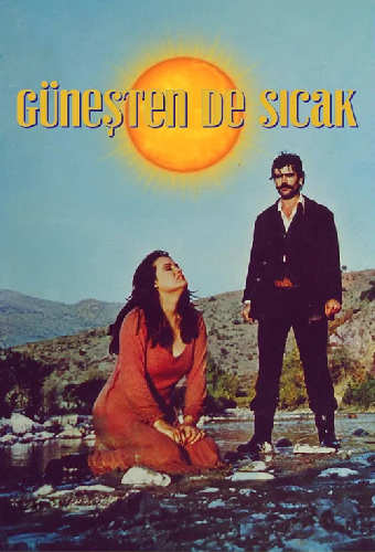 Güneşten de Sıcak