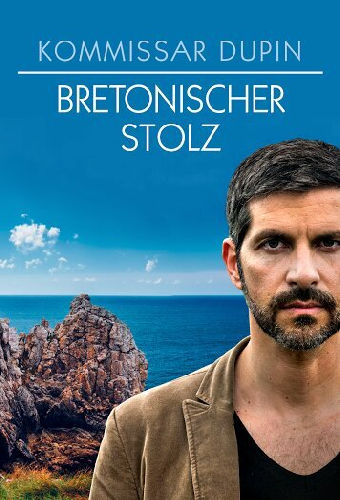 Kommissar Dupin - Bretonischer Stolz