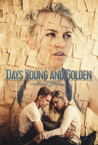 Days Young and Golden