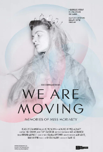 We Are Moving: Memories of Miss Moriarty
