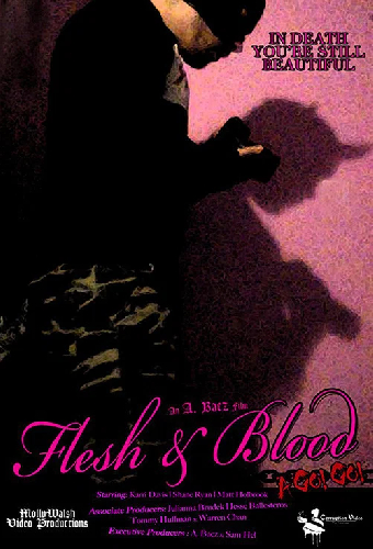 Flesh and Blood a Go! Go!