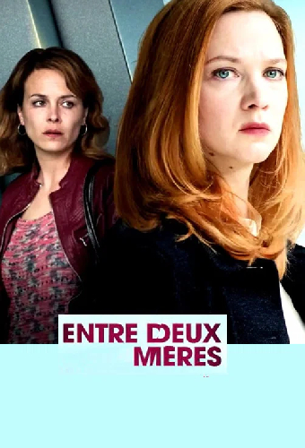 Entre deux mères