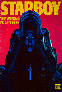 The Weeknd feat. Daft Punk: Starboy
