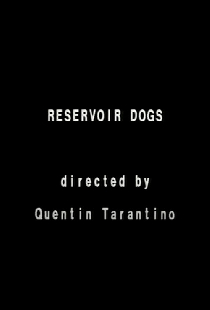 Reservoir Dogs
