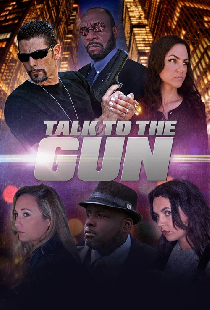 Talk to the Gun