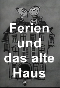 Ferien und das alte Haus