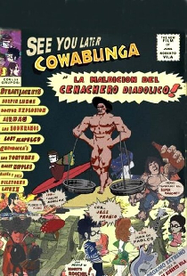 See you later Cowabunga: La maldición del cenachero diabólico!