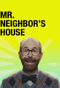 Mr. Neighbor's House