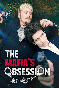 Постер «The Mafia's Obsession»