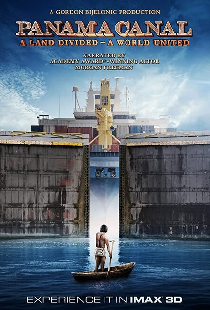 Panama Canal in 3D a Land Divided a World United
