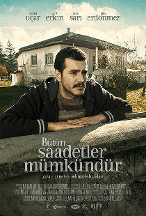 Bütün Saadetler Mümkündür