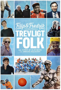 Filip & Fredrik presenterar Trevligt folk