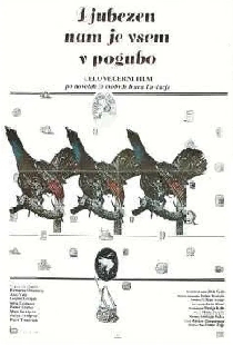Ljubezen nam je vsem v pogubo
