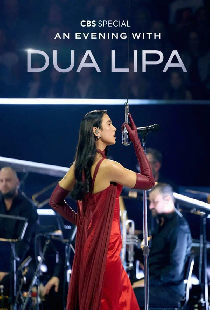 Дуа Липа. Ночь музыки в Альберт-холле